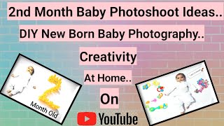 2 Month Baby Photoshoot Idea At Home|DIY Monthly Photoshoot|Summer Theme Baby Photography|Creativity