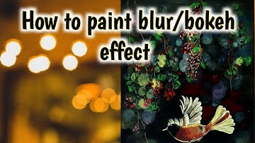 How to paint blur/Bokeh effect| Easy Bokeh effect | step by step bokeh art|