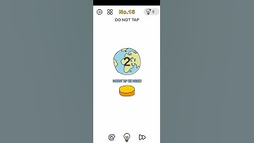 Brain Out Level 15 | Do Not Tap | Game Charger