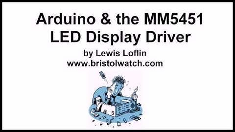 Interfacing Arduino with MM5451 LED Display Driver