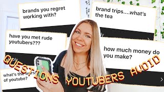 answering questions that youtubers avoid...