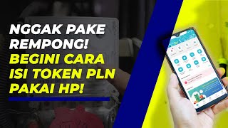 Cara Isi Token Listrik via PLN Mobile Tanpa Ribet screenshot 2