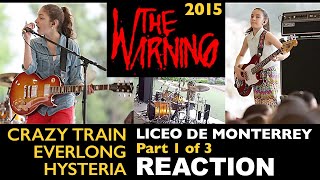 Brothers REACT The Warning: Liceo 2015, Part 1 of 3. Crazy Train, Everlong, Hysteria