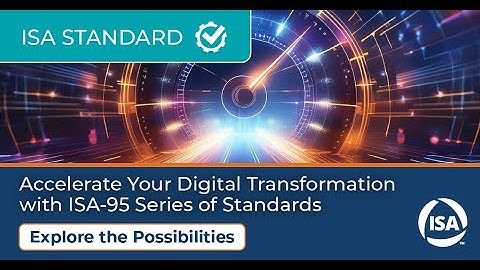 Unlocking Manufacturing Efficiency with ISA-95: The Global Standard for Integration