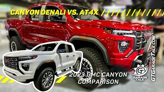 2023 GMC Canyon Denali vs. AT4X Trim Compare at the Detroit Auto Show