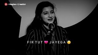 Broken 💔 Heart Shayari | 😢 Mera Dil Phir Toot 💔 Jayga | Poetry 🥀 Whatsapp Status | Raghav Creati