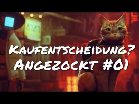 Stray erste Mission: Kaufentscheidung? Angezockt #01