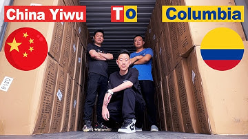 Sourcing Agent In China Yiwu Market: Source 40HQ From Yiwu To Columbia