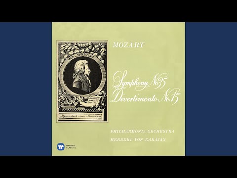 Berliner Philharmoniker, Herbert von Karajan - Mozart: Divertimento No. 15 in B-Flat Major, K. 287 - 1. Allegro