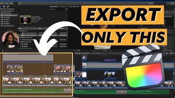 How to Export Only a Portion of Your Video in FCPX When Video Editing | Range Selection Tool