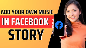 How to add your own music in facebook story -  Full Guide 2023