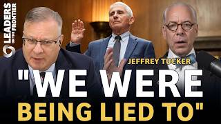 The Anthony Fauci Bombshell: What Really Happened | Jeffrey Tucker