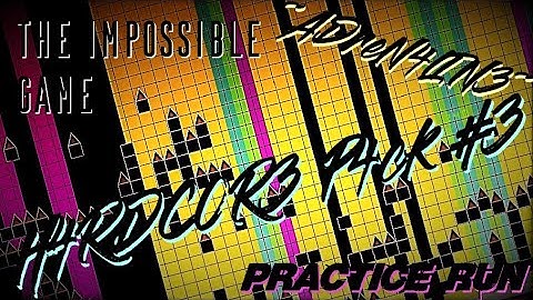 [07.10.2018] The Impossible Game - My custom level ~ADreN4lIN3~ (3/3 Hardcore pack Old practice run)