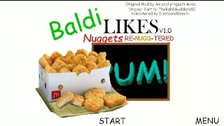 Baldi Likes Nuggs ReNuggTered NSPC Gameplay (Baldi's Basics Mod)