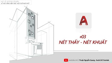 ✅ Bài 03: Nét Thấy - Nét Khuất  //  Vẽ Autocad Mặt Bằng Kiến Trúc Nội Thất Nhà Phố
