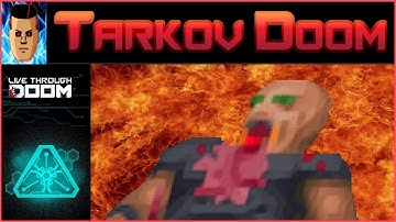 Tarkov Doom ⛥ LitDoom ⛥ Training Facility ⛥ FreeDoom ⛥ 99% Secrets