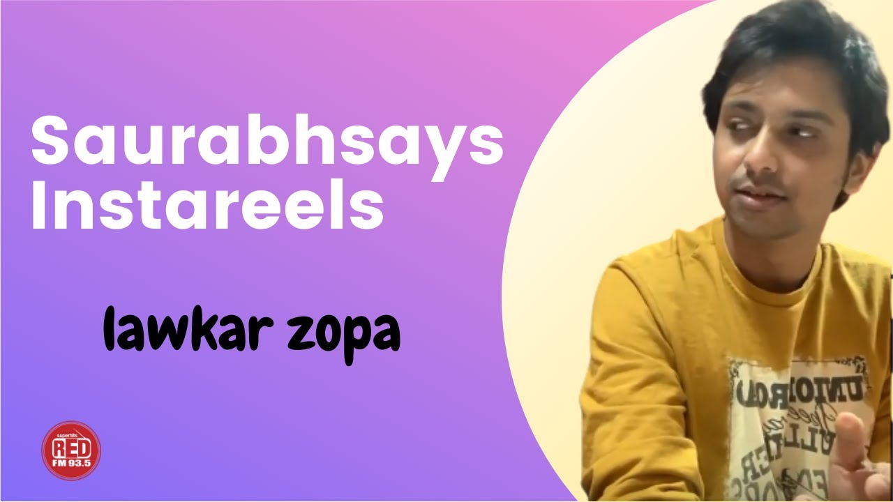 saurabhsays || Instareels || Early to bed early to rise || lawkar zopa