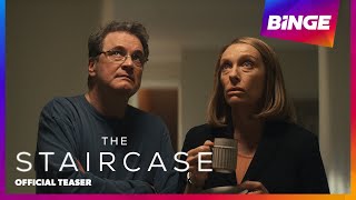 The Staircase | Official Teaser | BINGE