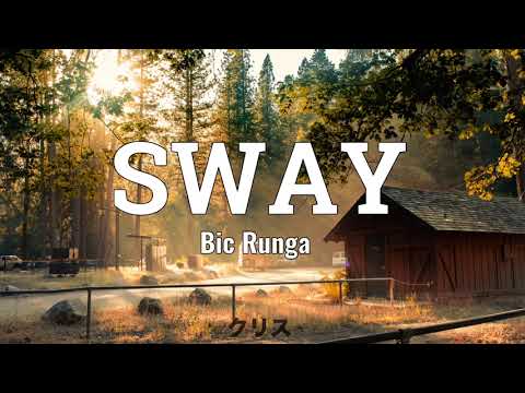 Sway - Bic Runga (lyrics)