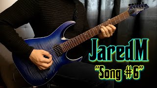 JaredM - "Song #6"
