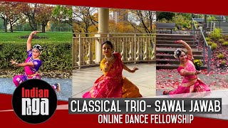 Classical Trio - Sawal Jawab | Online Dance Fellowship