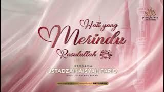 The Longing Heart | Ustadzah Aisyah Farid