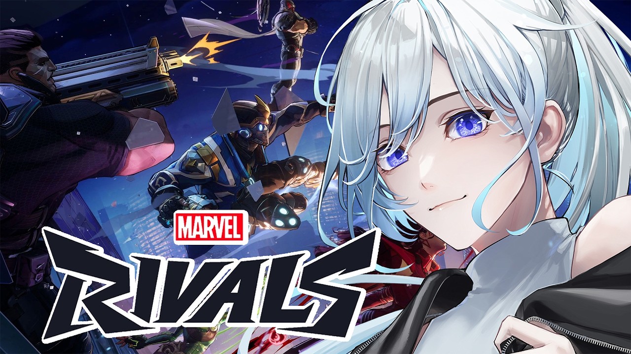 【 #marvelrivals 】久々にやってく #個人vtuber