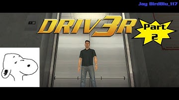 DRIV3R [PC] Gameplay | Speedrun Gone Wrong [Part 2] || Cheat Table by: Snoopii