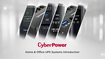 CyberPower Home & Office UPS Systems Product Introduction