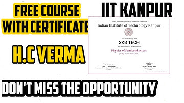 IIT KANPUR Free Online Course with Certificate|| HC Verma 🔥|| Certificate in MECHANICS