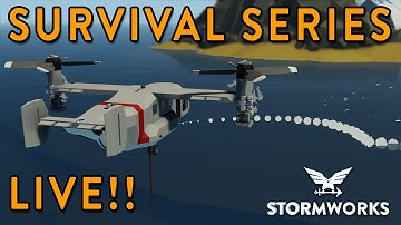Survival Series Live!! - Episode 4 - Stormworks