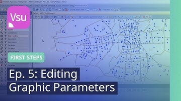 First Steps Ep. 5: Editing Graphic Parameters | PTV Visum | Tutorial