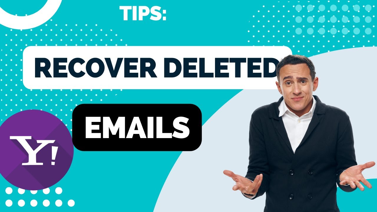 3 Way] How to Recover Deleted Emails from Yahoo