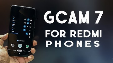 Download GCam 7 For All Redmi Phones - No Root Required [हिंदी]