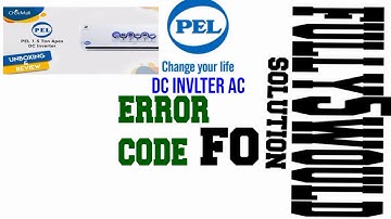 pel DC inverter AC error code faults F0 solution