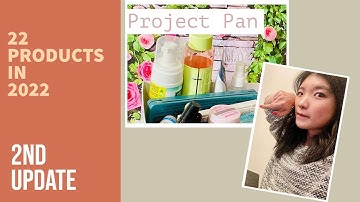 22 Products to Pan in 2022| Update 2:Finished 6 Skincare! | #projectpan2022 #projectpanupdate