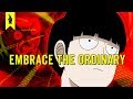 Mob Psycho 100: Why Superheroes Don't Matter – Wisecrack Edition