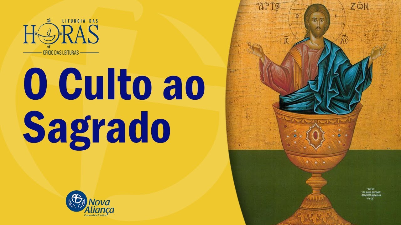 O Culto ao Sagrado Liturgia das Horas OFÍCIO DAS LEITURAS YouTube O Culto ao Sagrado Liturgia das Horas OFÍCIO DAS LEITURAS YouTube