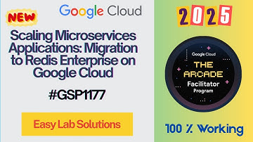 Scaling Microservices Applications: Migration to Redis Enterprise on Google Cloud #GSP1177 #qwiklabs