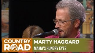Miniatura de vídeo de "Marty Haggard sings "Mama's Hungry Eyes" on Country's Family Reunion"