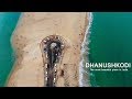 Believe it or not - The last land of India - DHANUSHKODI