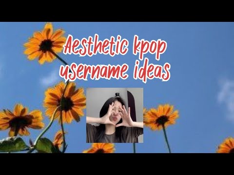 Aesthetic Kpop username ideas for youtube|Aesthetic|Ryujin's cam|First ...