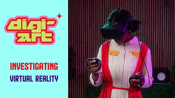 See how artists use VR to immerse you in their interactive worlds