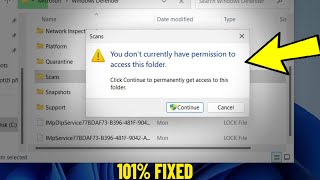 you don't currently have permission to access this folder in windows 11 /10/8/7 - how to fix error ✅