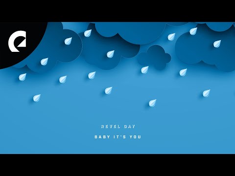 Revel Day - Baby It's You
