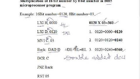 Multiplication of 16 bit number by 8 bit number using 8085 microprocessor