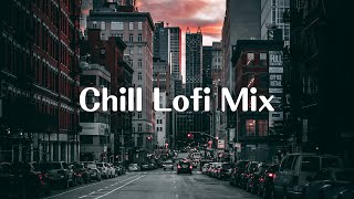 Chill Lofi Mix - [ chill lofi music mix ]