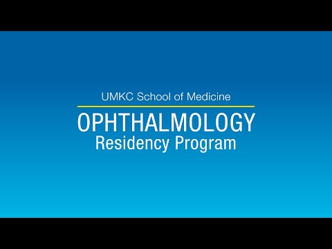 UMKC School of Medicine Ophthalmology Residency Program