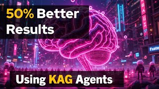 What is Knowledge Augmented Generation - KAG The Secret Behind Smarter AI Agents! #ragai