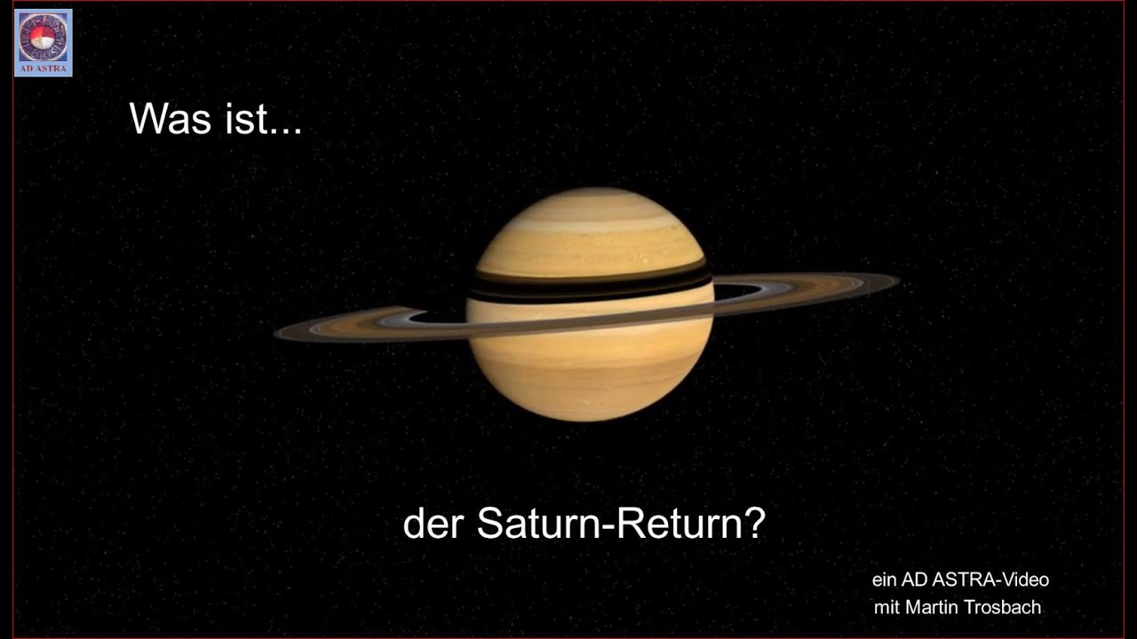 Was ist...ein Saturn Return? Teil 1 Allgemeines